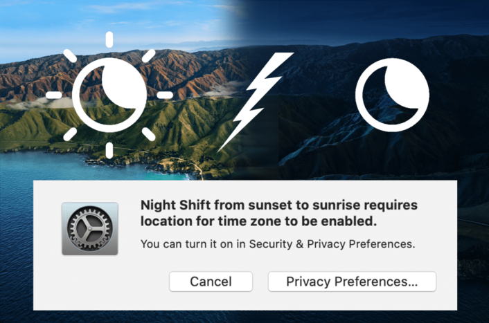 Teaser showing macOS Big Sur Night Shift error which requires location for timezone enabled