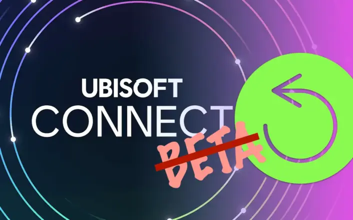 Teaser image showing the Ubisoft Connect logo and a reverted Beta slogan